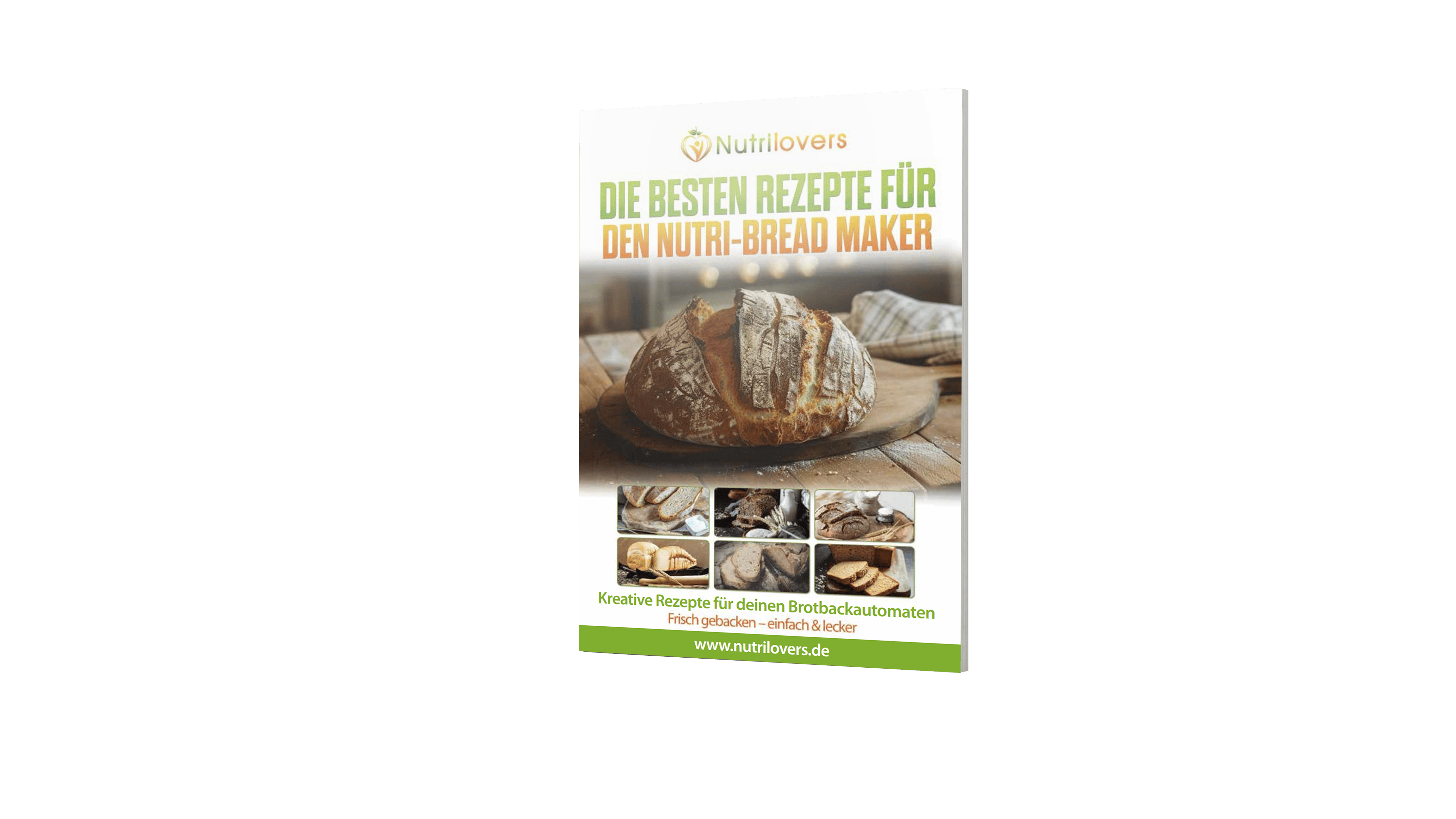 Nutrilovers Rezeptbuch | NUTRI-BREAD MAKER Brotbackautomat
