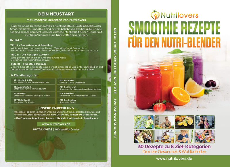 Nutrilovers SMOOTHIE Rezeptbuch 40 Rezepte zu 8 Ziel-Kategorien